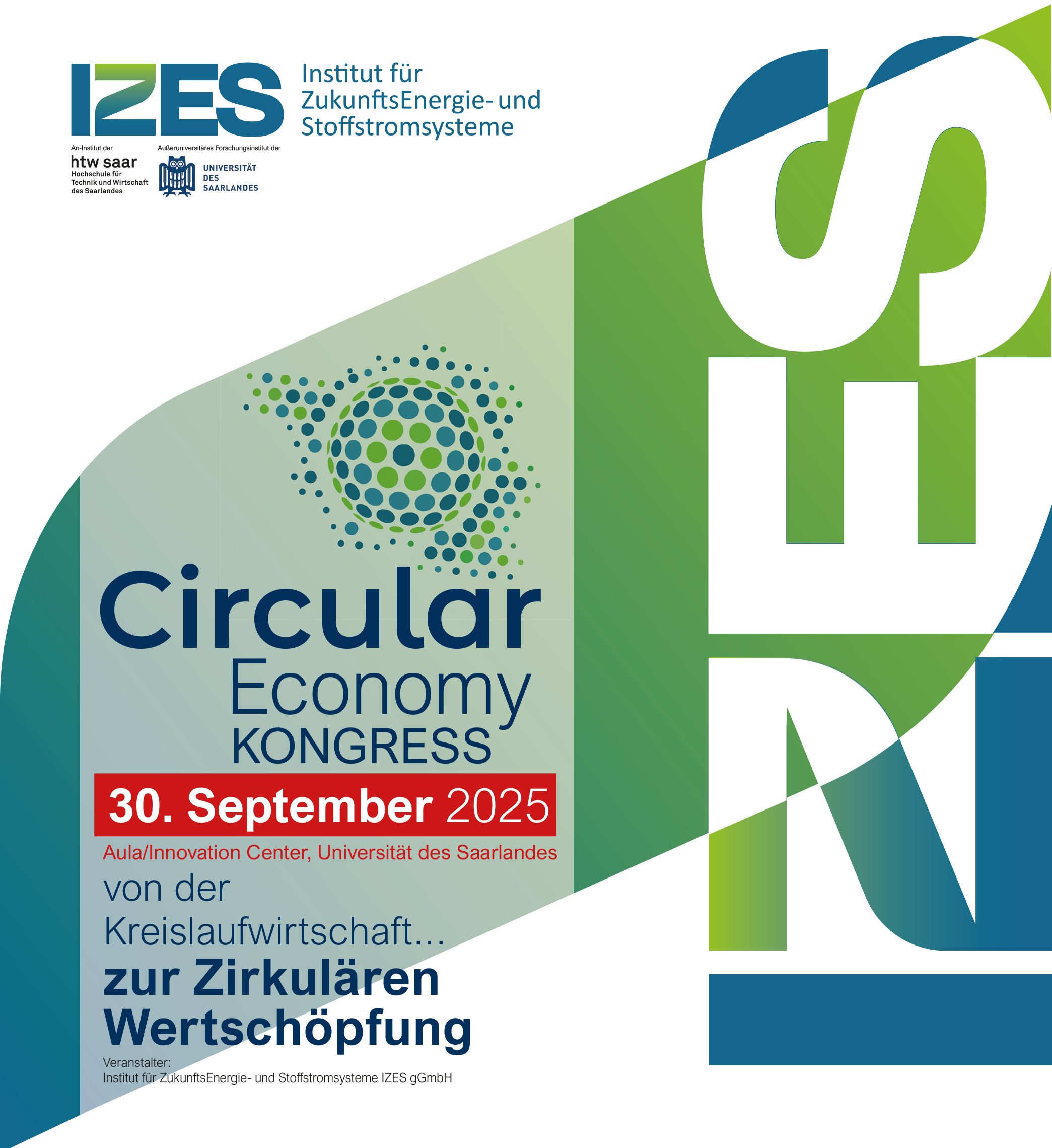1. Saarländischer Circular Economy-Kongress – Von der Kreislaufwirtschaft zur Zirkulären Wertschöpfung